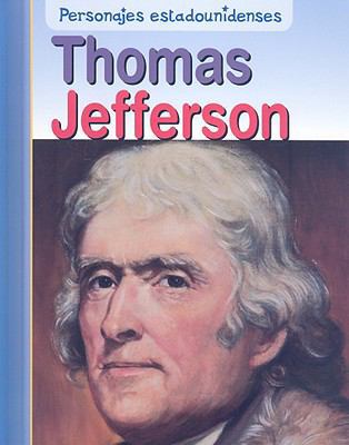 Thomas Jefferson [Spanish] 1403491674 Book Cover