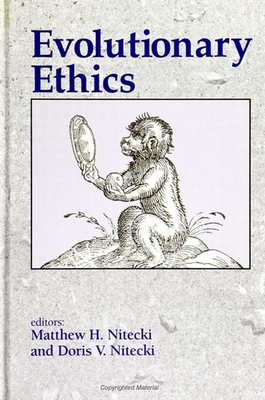 Evolutionary Ethics 0791415007 Book Cover