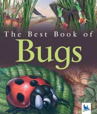 The Best Book of Bugs 0753459019 Book Cover