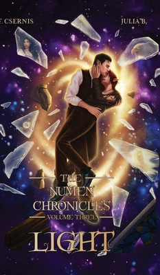 Light: The Numen Chronicles Volume Three 1738521060 Book Cover