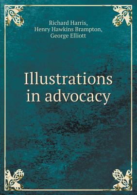 Illustrations in advocacy 5518588623 Book Cover