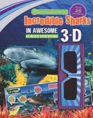 3d Sticker Scene: Incredible Sharks 1407596209 Book Cover