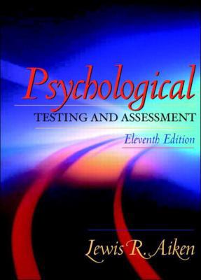 Psychological Testing and Assessment (11th Edit... 0205354718 Book Cover