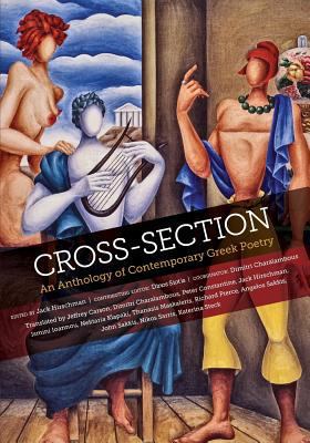 Cross-Section: An Anthology of Contemporary Gre... 1514201887 Book Cover