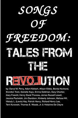 Songs Of Freedom: Tales From The Revolution 1441402594 Book Cover