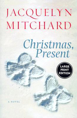 Christmas, Present [Large Print] 0060570008 Book Cover