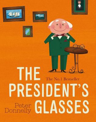 President's Glasses            Book Cover