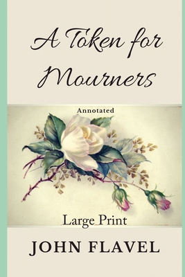 A Token for Mourners: Annotated, Large Print B084DJV2YH Book Cover