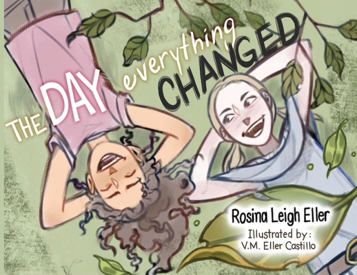 The Day Everything Changed B0FQ4HQ8TY Book Cover