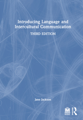 Introducing Language and Intercultural Communic... 1032365218 Book Cover