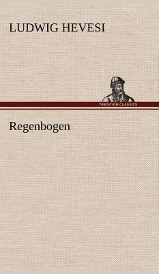 Regenbogen [German] 3847251864 Book Cover