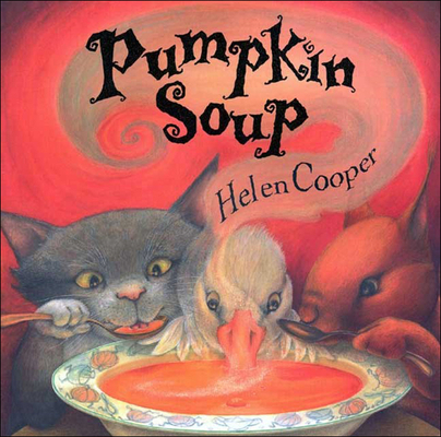 Pumpkin Soup 1417737786 Book Cover