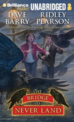 The Bridge to Never Land 1455828092 Book Cover