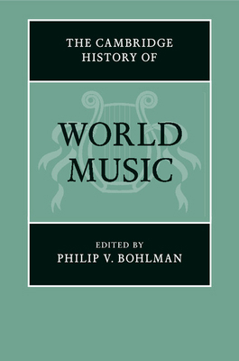 The Cambridge History of World Music 1108406475 Book Cover