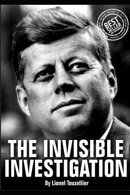 The Invisible Investigation 1973362570 Book Cover