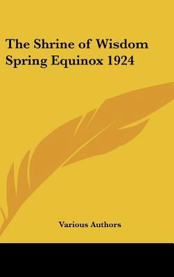 The Shrine of Wisdom Spring Equinox 1924 1161488995 Book Cover