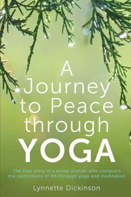 A Journey to Peace through Yoga 1925367037 Book Cover