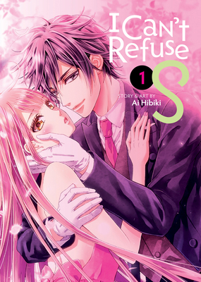 I Can't Refuse S Vol. 1 B0BVYM3ZSS Book Cover