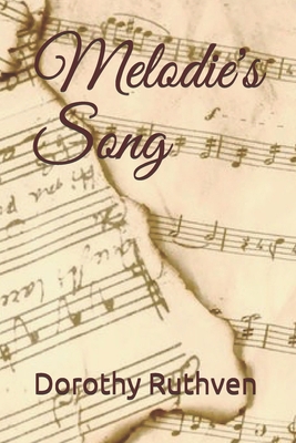 Melodie's Song 169715140X Book Cover