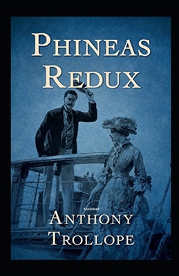 Phineas Redux Annotated B08NWQZTWB Book Cover