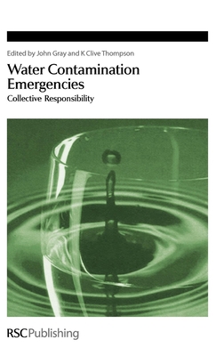 Water Contamination Emergencies: Collective Res... 0854041729 Book Cover