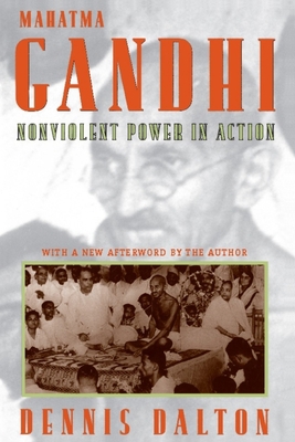 Mahatma Gandhi: Nonviolent Power in Action 0231159595 Book Cover