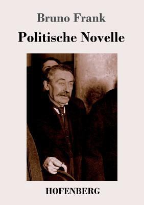 Politische Novelle [German] 3743719797 Book Cover