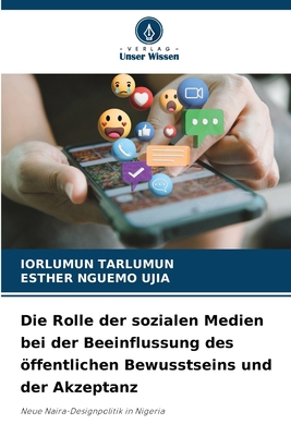 Die Rolle der sozialen Medien bei der Beeinflus... [German] 6208572843 Book Cover