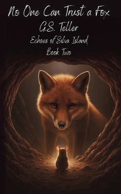 No One Can Trust a Fox B0DDHSYJ59 Book Cover