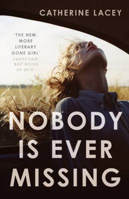 Nobody is Ever Missing 1783780894 Book Cover