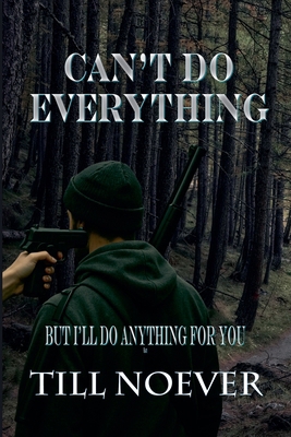 Can't Do Everything B0D3FXD5LS Book Cover