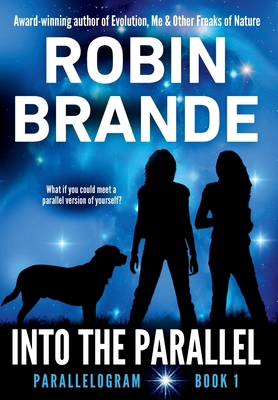 Into the Parallel (Parallelogram Quartet, Book 1) 1952383684 Book Cover