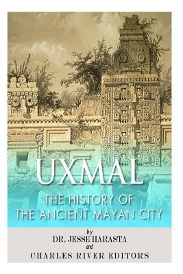 Uxmal: The History of the Ancient Mayan City 150063655X Book Cover