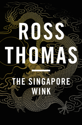 The Singapore Wink 1453234772 Book Cover