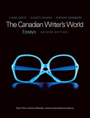 The Canadian Writer's World: Essays 0135066662 Book Cover