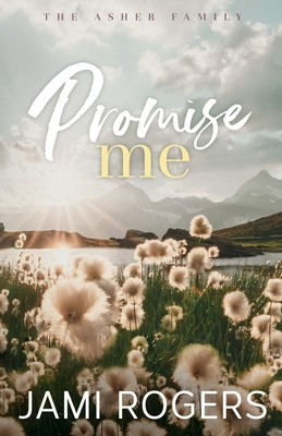 Promise Me: Discreet Edition B0DG995ND8 Book Cover