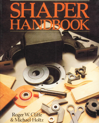 Shaper Handbook 0941936694 Book Cover