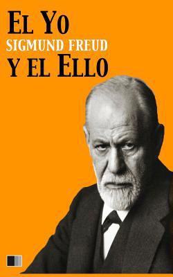 El Yo y el Ello [Spanish] 1534675124 Book Cover