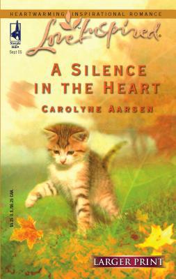 A Silence in the Heart [Large Print] 0373812310 Book Cover