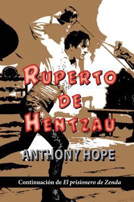Ruperto de Hentzau [Spanish] 1523360291 Book Cover