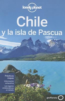 Lonely Planet Chile y La Isla de Pascua [Spanish] 8408060287 Book Cover