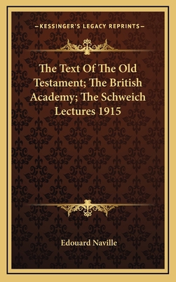 The Text Of The Old Testament; The British Acad... 1169003869 Book Cover