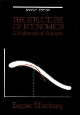 The Structure of Economics: A Mathematical Anal... 0070575509 Book Cover