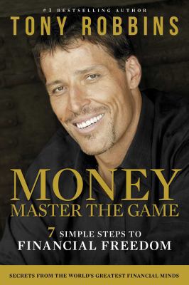 Money Master the Game: 7 Steps to Financial Fre... 1501105280 Book Cover