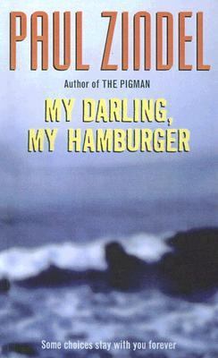 My Darling, My Hamburger 0606339477 Book Cover