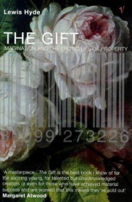 The Gift: Imagination and the Erotic Life of Pr... 0099273225 Book Cover