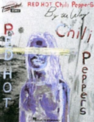 Red Hot Chili Peppers: By the Way 0634054260 Book Cover
