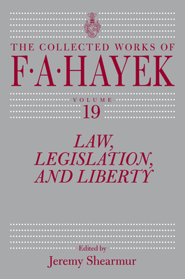 Law, Legislation, and Liberty, Volume 19: Volum... 022678181X Book Cover