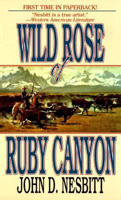 Wild Rose of Ruby Canyon 0843945206 Book Cover