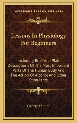 Lessons in Physiology for Beginners: Including ... 1163836443 Book Cover
